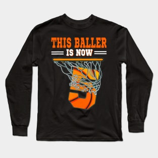 This Basketball Baller Is Now 5 Years Old 5Th Happy Birthday Long Sleeve T-Shirt